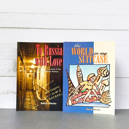 The World In My Suitcase by Sandy Weeks