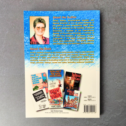 Dr Sandy Weeks - Medical Scientist helps you to not take medicine you don't need!