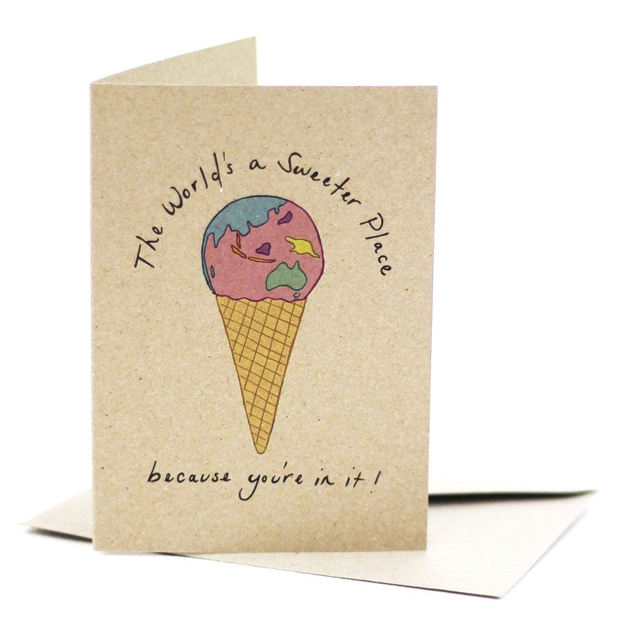 Environmentally Conscious Greeting Cards: Hand-Illustrated and Printed on 100% Recycled Materials. The World's A Sweeter Place because you're in it design